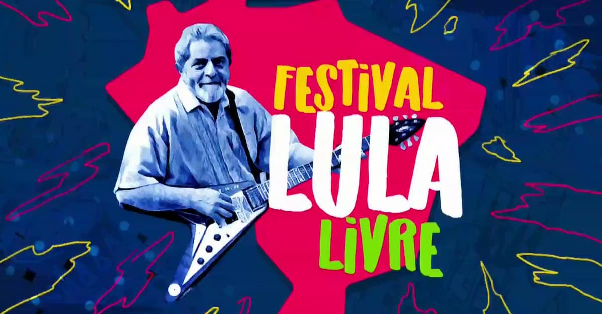 Festival Lula Livre reúne mais de 40 artistas no Rio de Janeiro